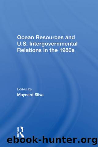 Ocean Resources and U.s. Intergovernmental Relations in the 1980s by unknow