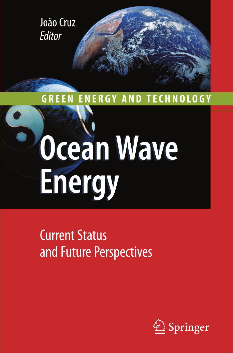 Ocean Wave Energy by Current Status & Future Prespectives (2008)
