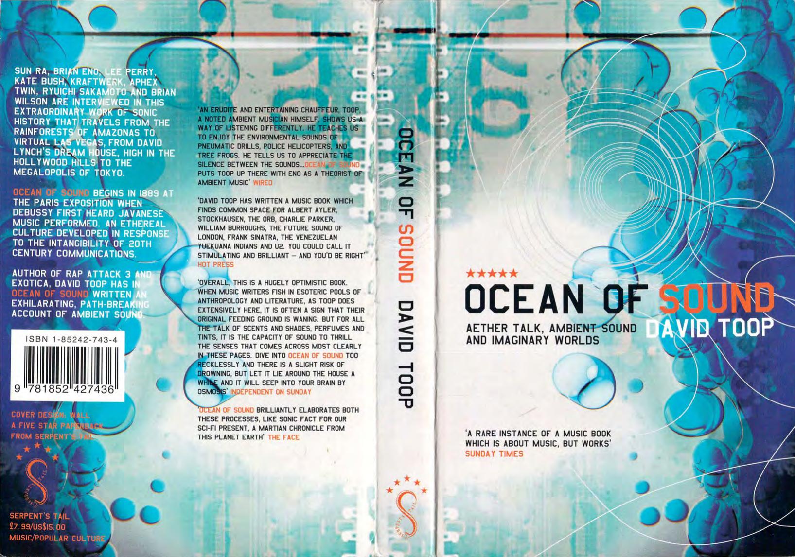 Ocean of Sound - Aether Talk, Ambient Sound and Imaginary Worlds [history of ambient music by David Toop