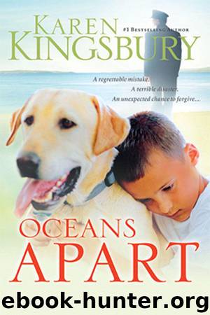 Oceans Apart (Kingsbury, Karen) by Kingsbury Karen