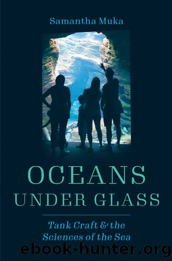 Oceans Under Glass by Samantha Muka;