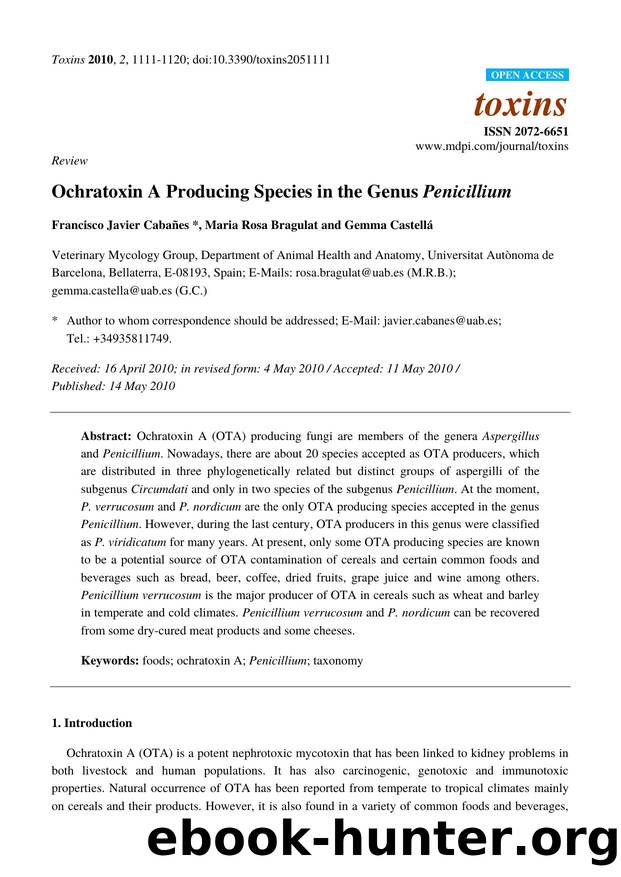 Ochratoxin A Producing Species in the Genus Penicillium by Francisco Javier Cabañes & Maria Rosa Bragulat & Gemma Castellá