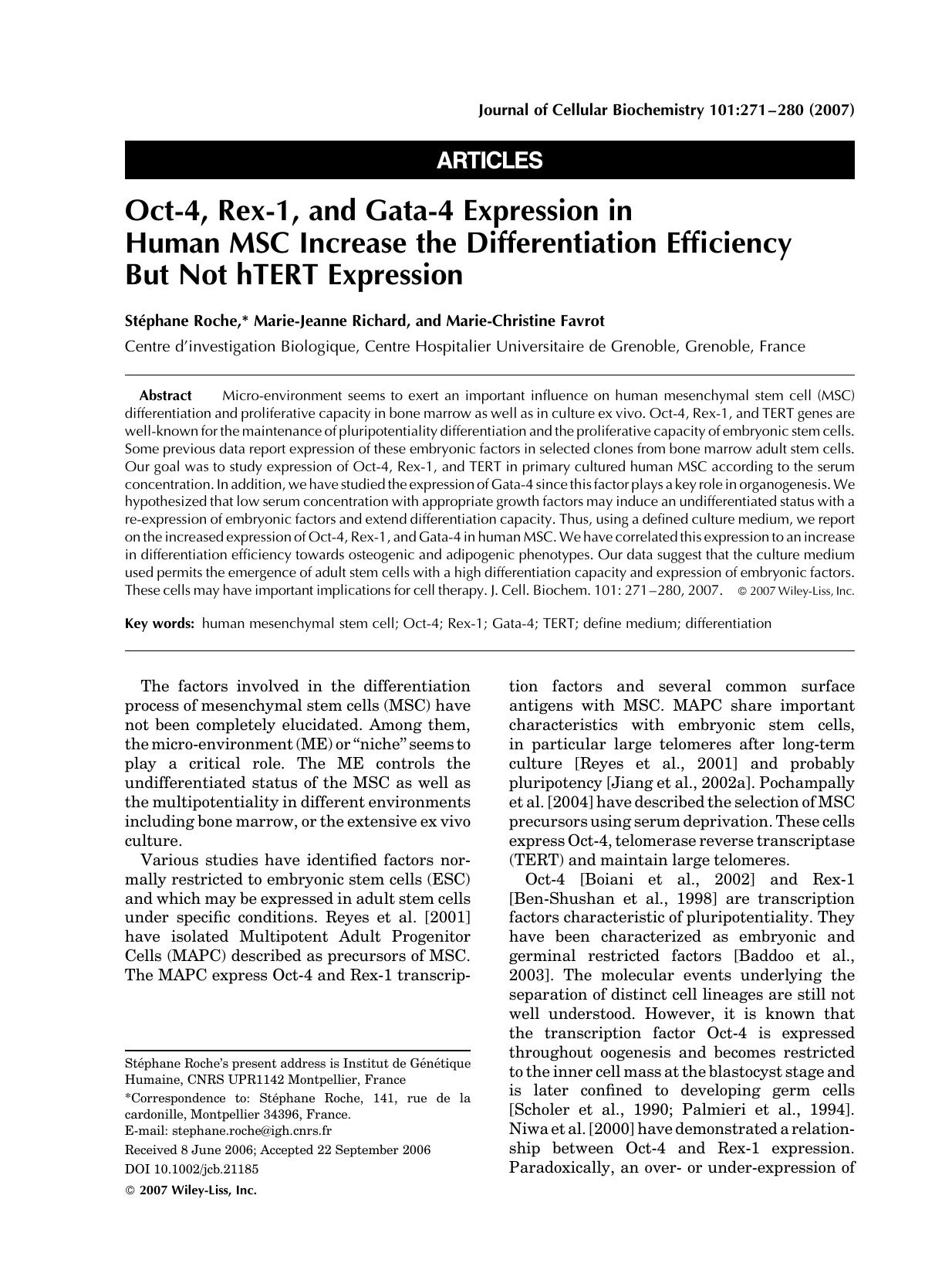 Oct-4, Rex-1, and Gata-4 expression in human MSC increase the differentiation efficiency but not hTERT expression by Unknown