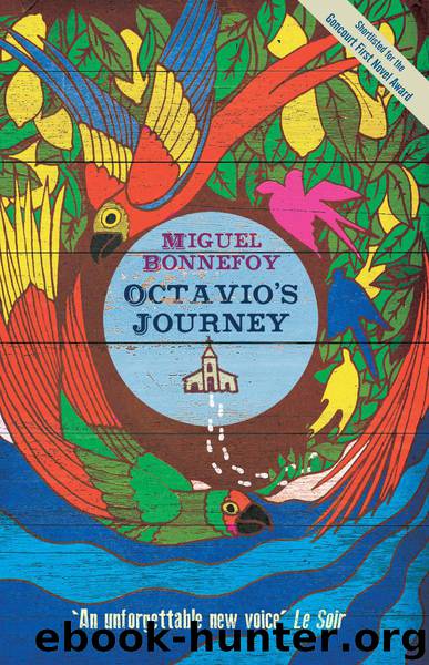 Octavio's Journey by Miguel Bonnefoy
