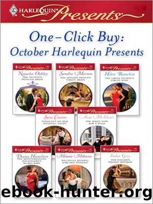 October Harlequin Presents: The Tycoon's Princess Bride\The Spanish Prince's Virgin Bride\The Greek Tycoon's Virgin Wife\Innocent on Her Wedding Night\The Boss's Wife for a Week\Th by Natasha Oakley