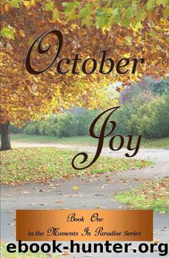 October Joy (Moments In Paradise Book 1) by Melanie Wilber