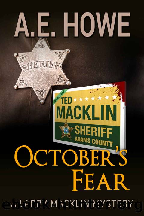 October's Fear (Larry Macklin Mysteries Book 12) by A. E. Howe