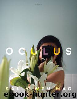 Oculus by Sally Wen Mao