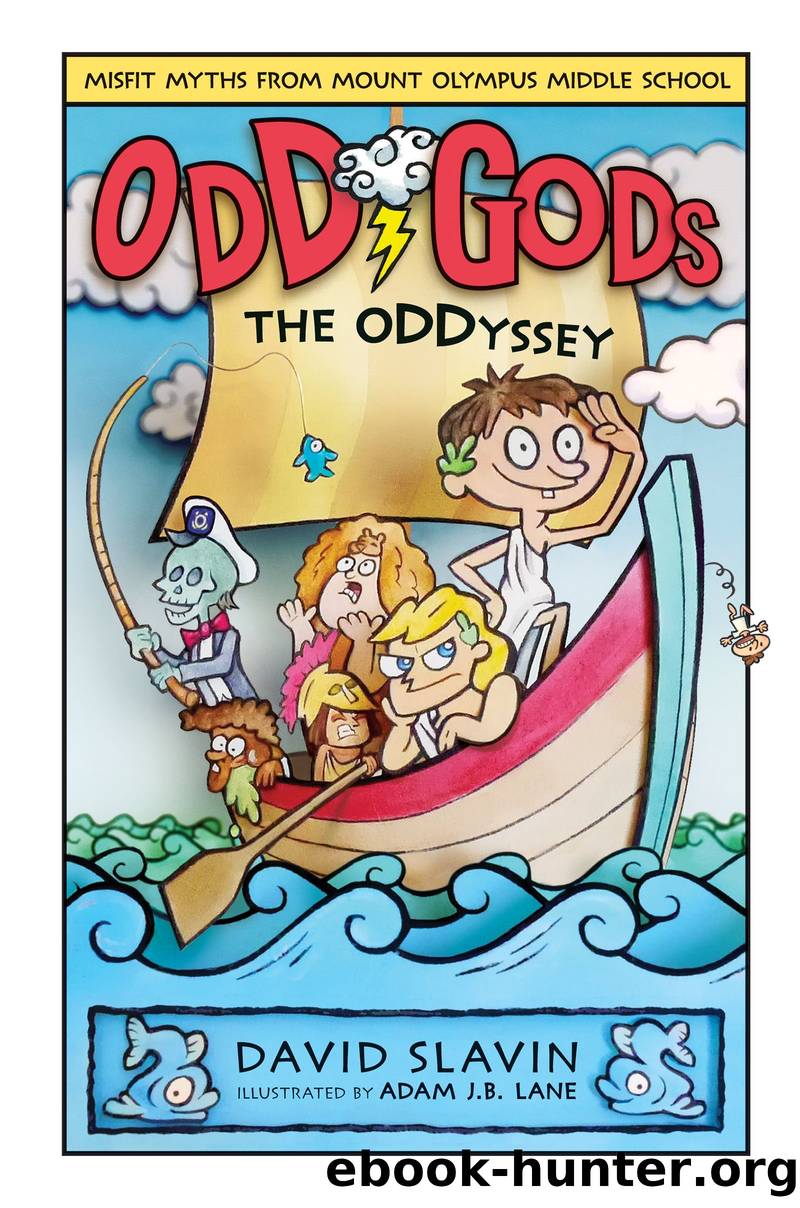 Odd Gods: The Oddyssey by David Slavin and Daniel Weitzman