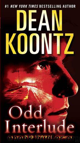 Odd Interlude: A Special Odd Thomas Adventure by Dean Koontz