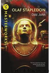 Odd John by Olaf Stapledon