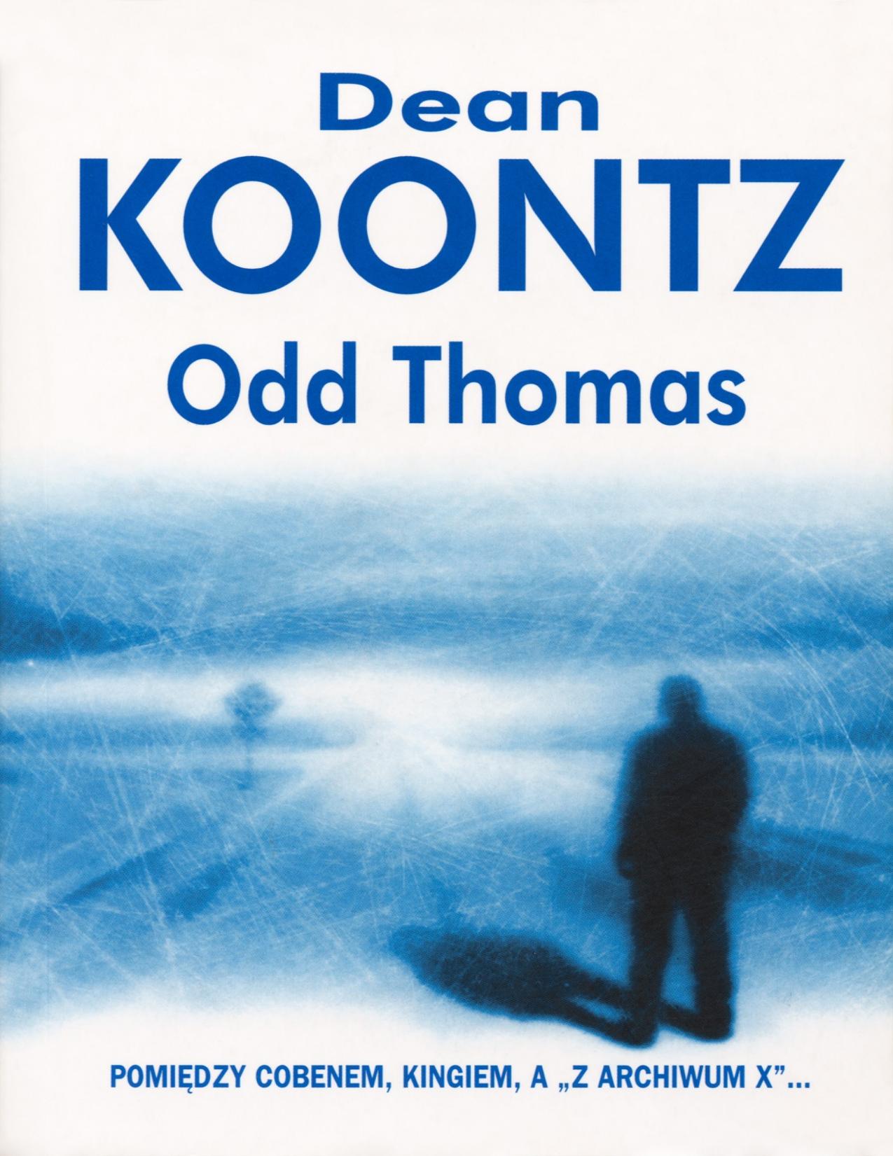 Odd Thomas by Dean Koontz