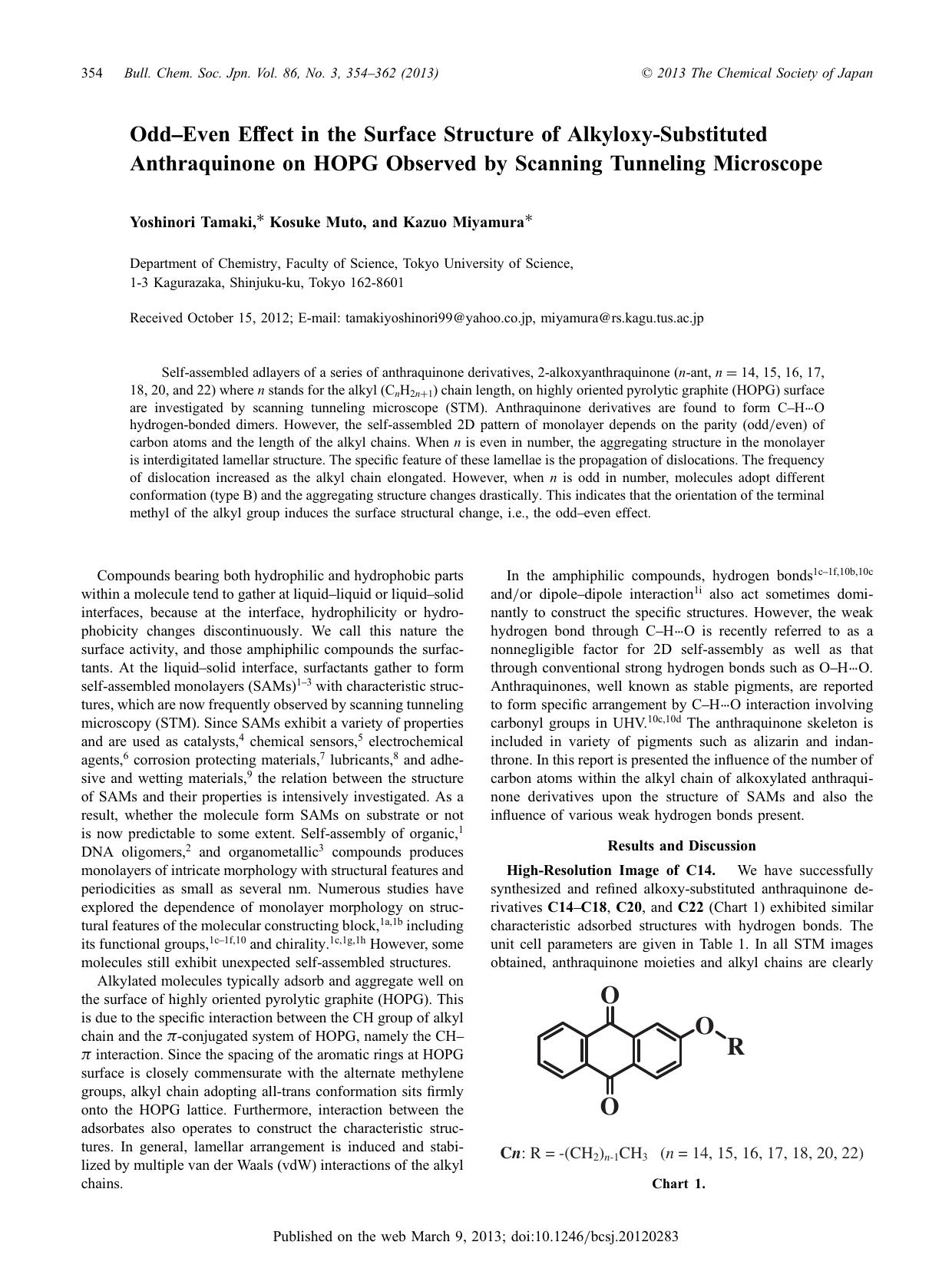 OddâEven Effect in the Surface Structure of Alkyloxy-Substituted Anthraquinone on HOPG Observed by Scanning Tunneling Microscope by Yoshinori Tamaki Kosuke Muto Kazuo Miyamura