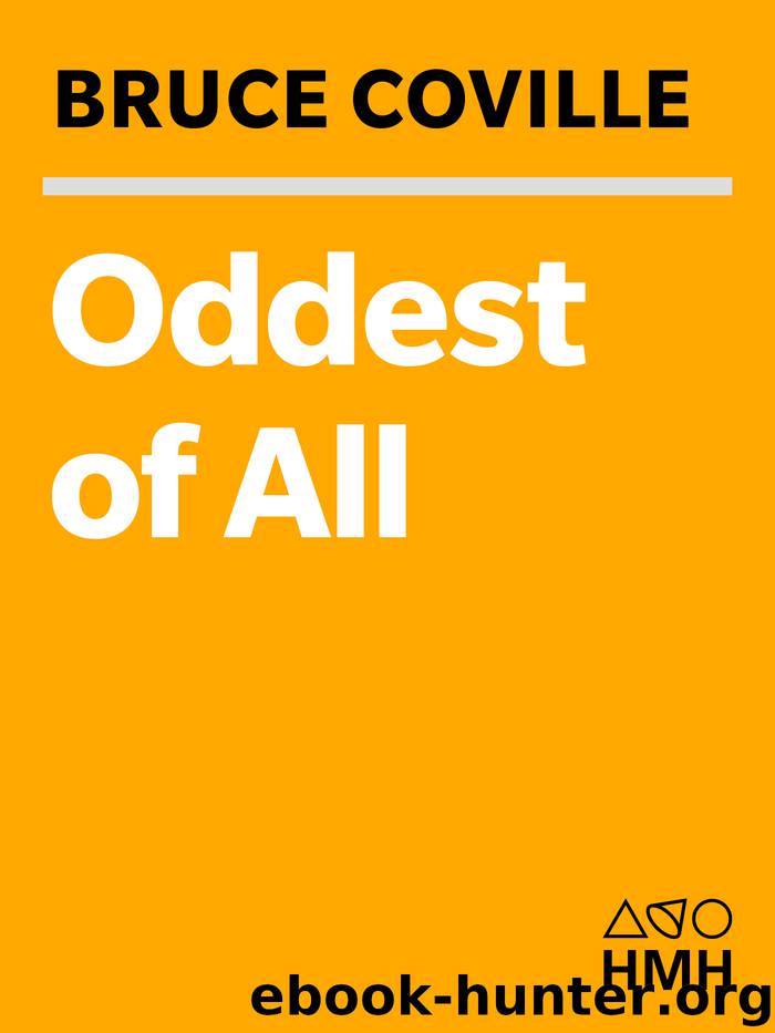 Oddest of All by Bruce Coville