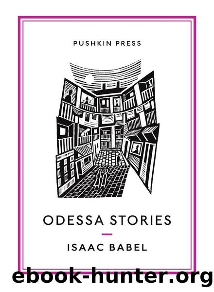 Odessa Stories by Isaac Babel