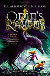 Odin's Ravens by K. L. Armstrong & M. A. Marr