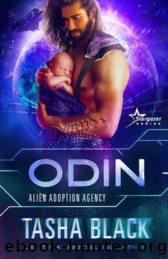 Odin: Alien Adoption Agency #5 by Tasha Black