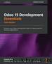 Odoo 15 Development Essentials - Fifth Edition by Daniel Reis & Greg Mader