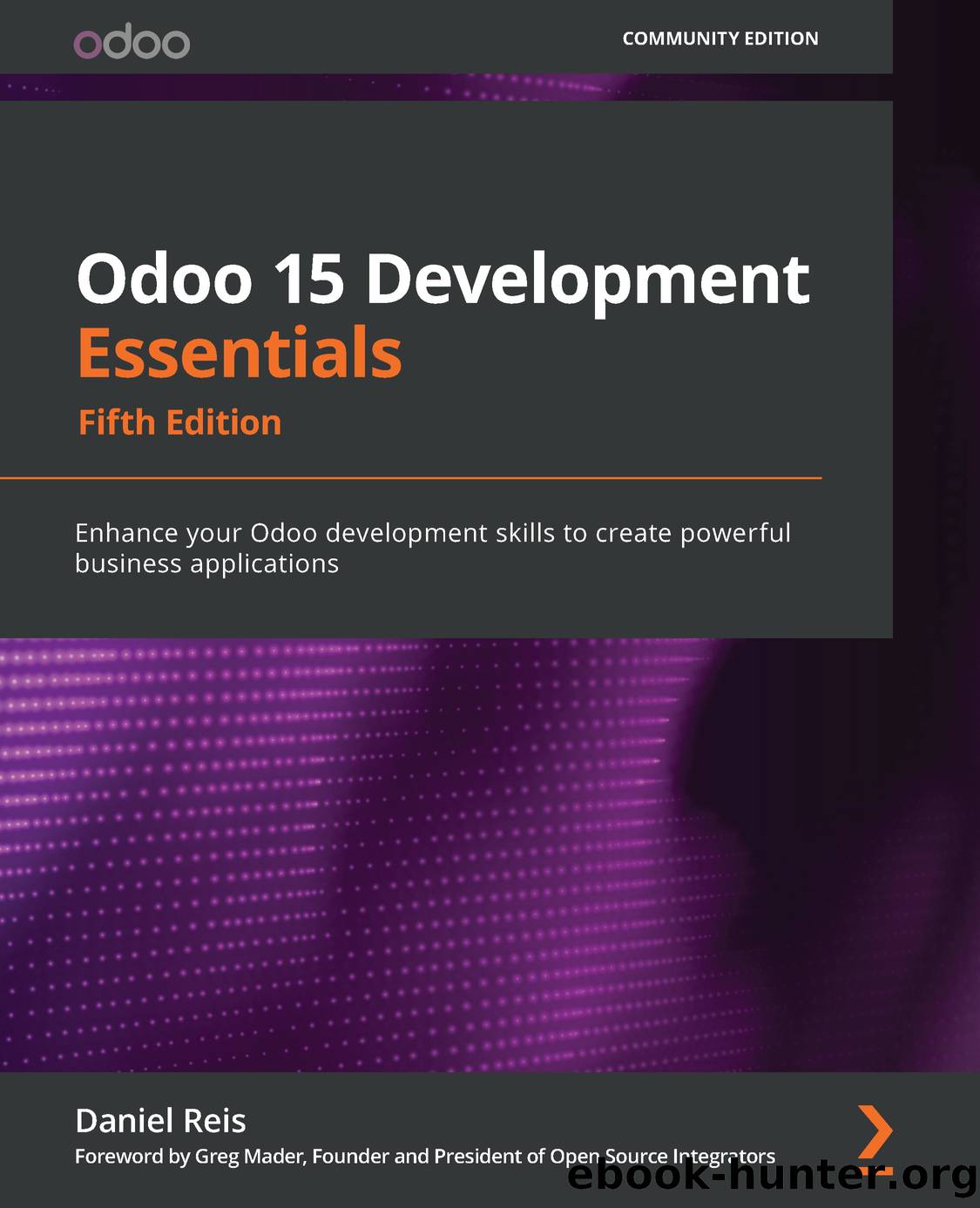 Odoo 15 Development Essentials by Daniel Reis
