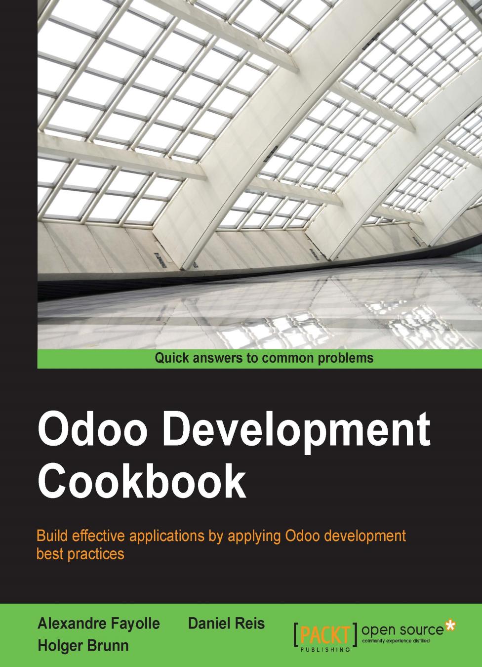 Odoo Development Cookbook by Holger Brunn Alexandre Fayolle Daniel Reis