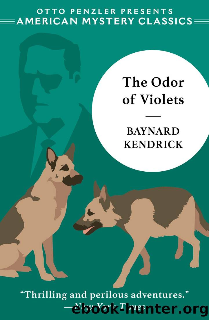 Odor of Violets by Baynard Kendrick