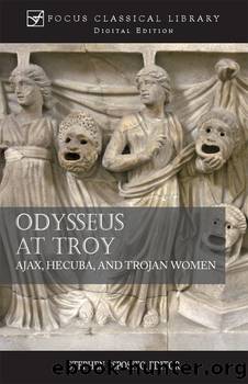 Odysseus at Troy by Sophocles