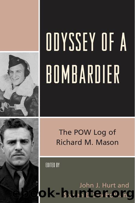 Odyssey of a Bombardier by Hurt John J.;Sidebotham Steven E.;