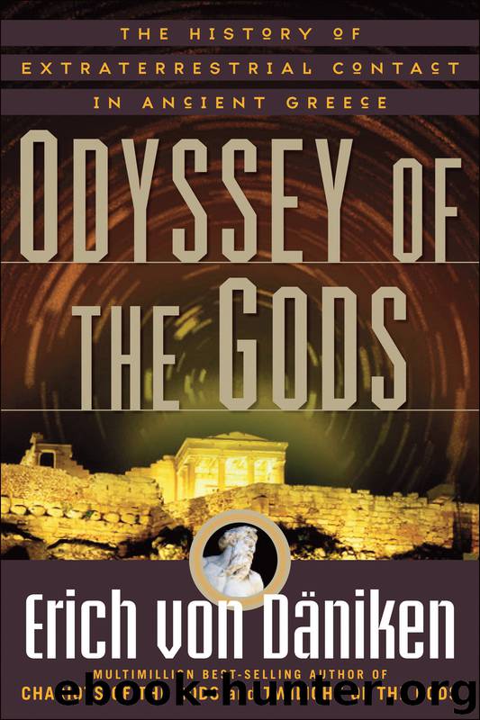 Odyssey of the Gods by Erich von Daniken