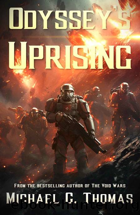Odyssey's Uprising (The Odyssey War Book 1) by Michael G. Thomas