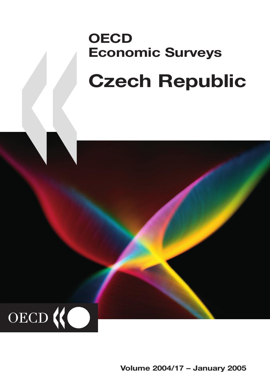 Oecd Economic Surveys: Czech Republic - 2004 Issue 17 (Oecd Economic Surveys) by Organisation for Economic Co-Operation and Development