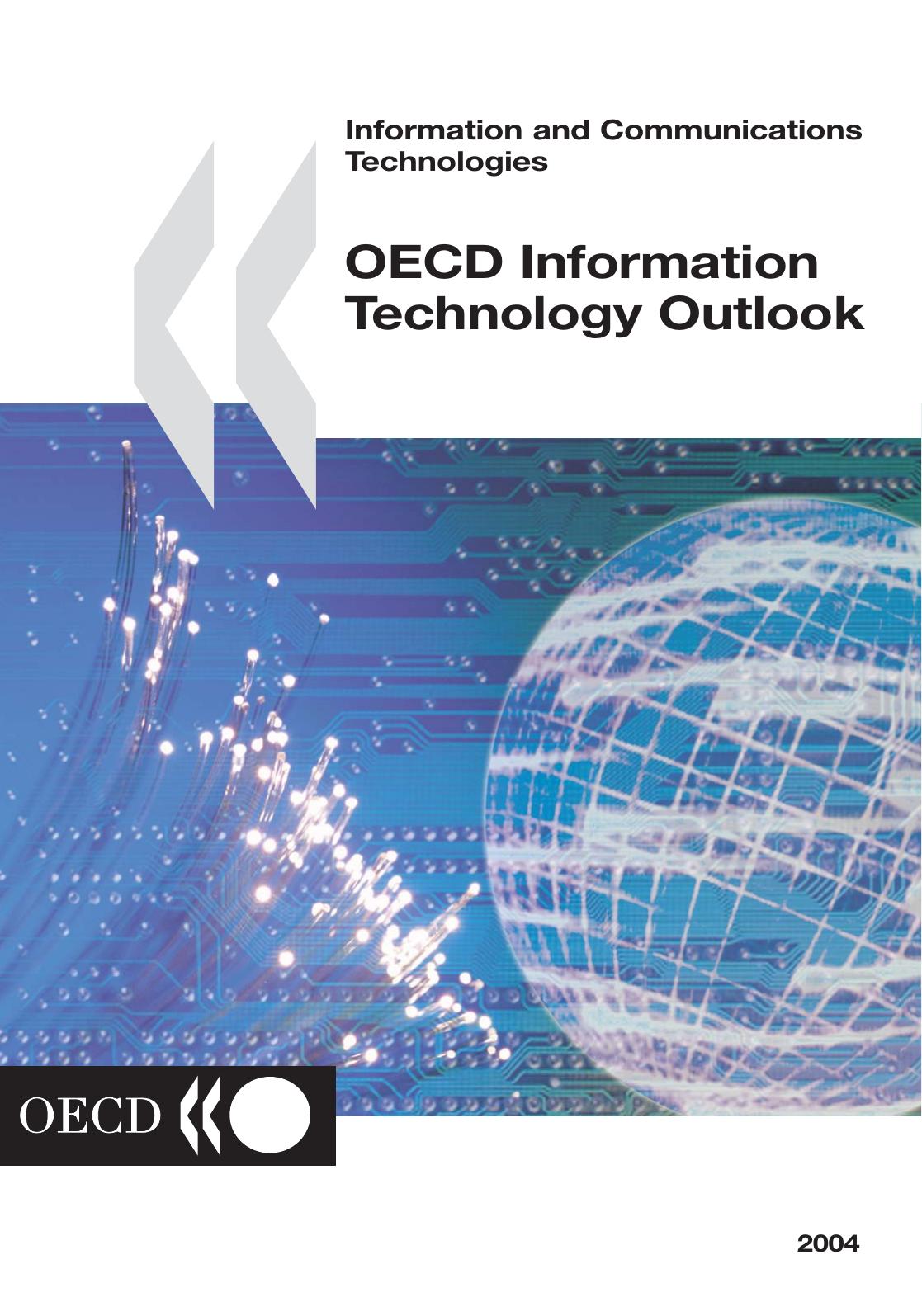 Oecd Information Technology Outlook 2004 (Information and Communications Technologies) by Organisation for Economic Co-Operation and Development