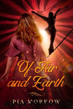 Of Air and Earth_A Sapphic Fantasy Novella by Pia Morrow