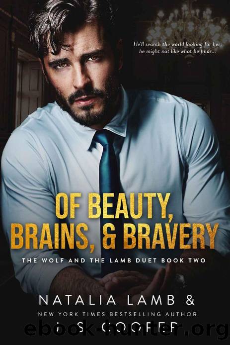 Of Beauty, Brains, & Bravery (The Marcheshi Family Mafia Romance Series Book 2) by Natalia Lamb & J. S. Cooper
