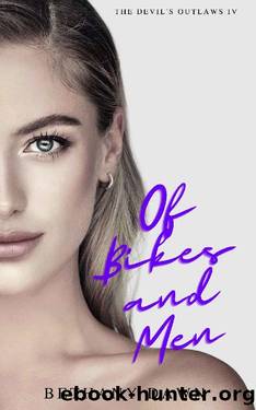 Of Bikes and Men (The Devil's Outlaws Book 4) by Bethany Dawn