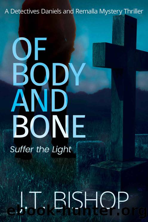 Of Body and Bone by Bishop J. T