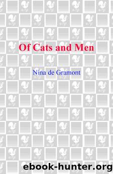Of Cats and Men by Nina de Gramont