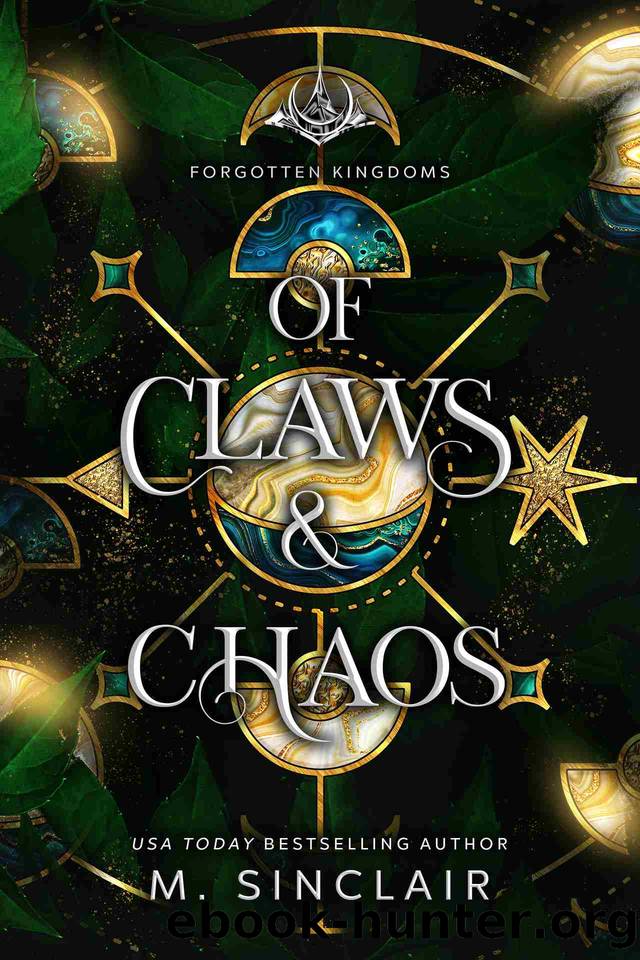 Of Claws & Chaos by M. Sinclair
