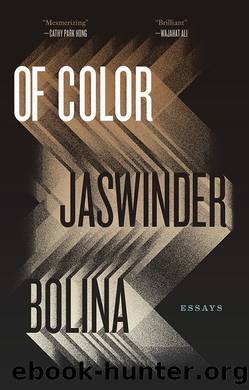 Of Color by Jaswinder Bolina