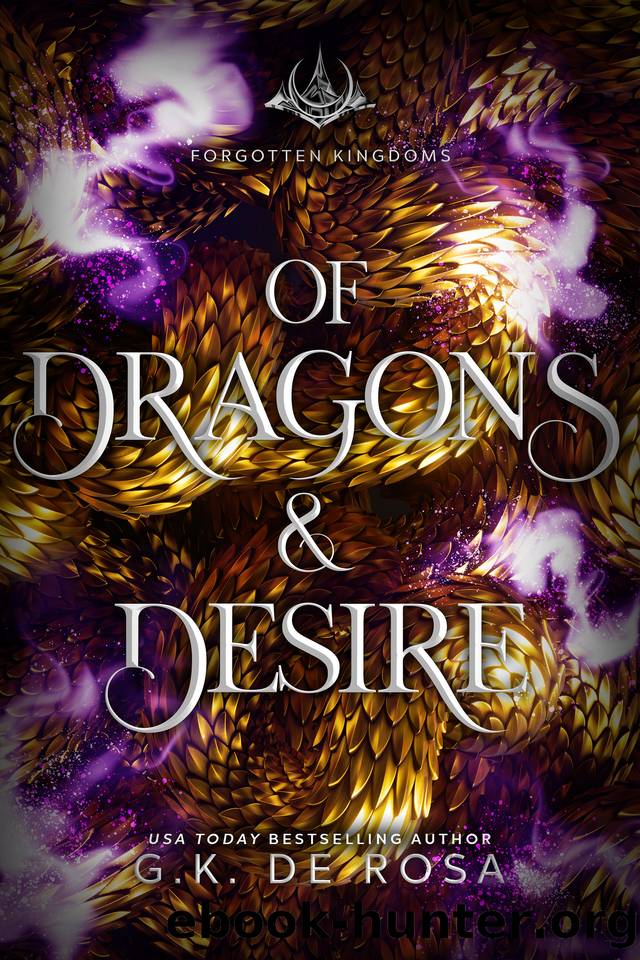 Of Dragons and Desire by DeRosa G.K