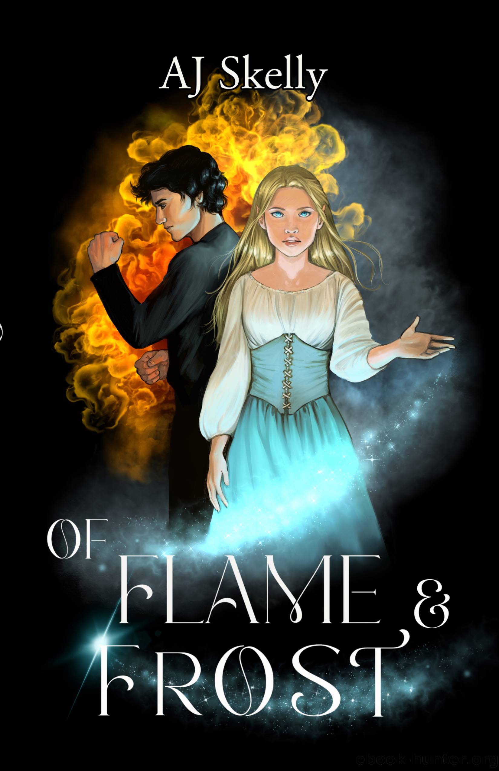 Of Flame & Frost by AJ Skelly