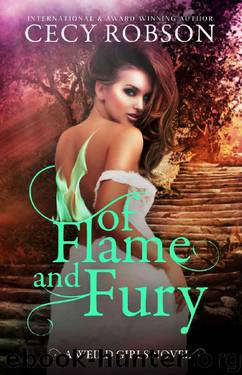 Of Flame and Fury: A Weird Girls Novel (Weird Girls Flame Book 3) by Cecy Robson