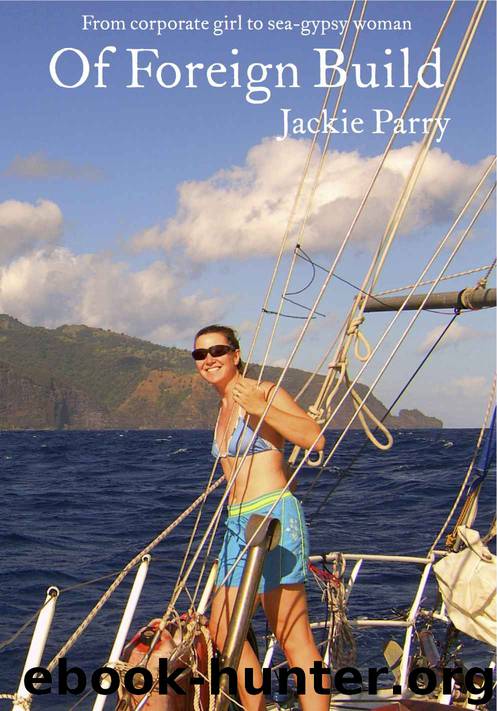 Of Foreign Build by Jackie Parry