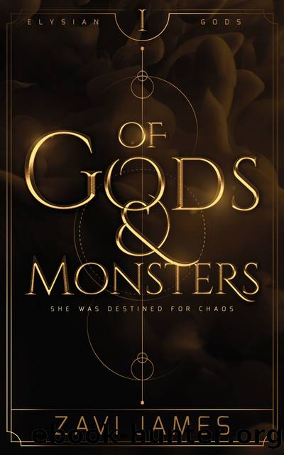 Of Gods & Monsters by Zavi James