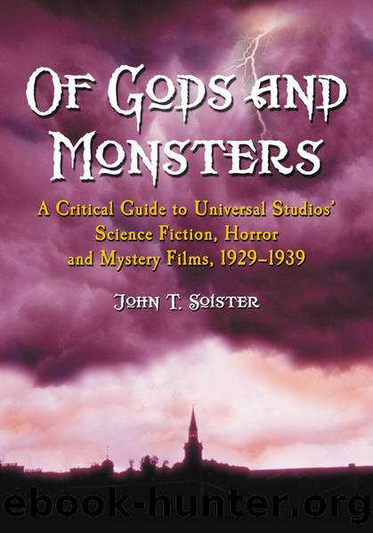 Of Gods and Monsters by John T. Soister
