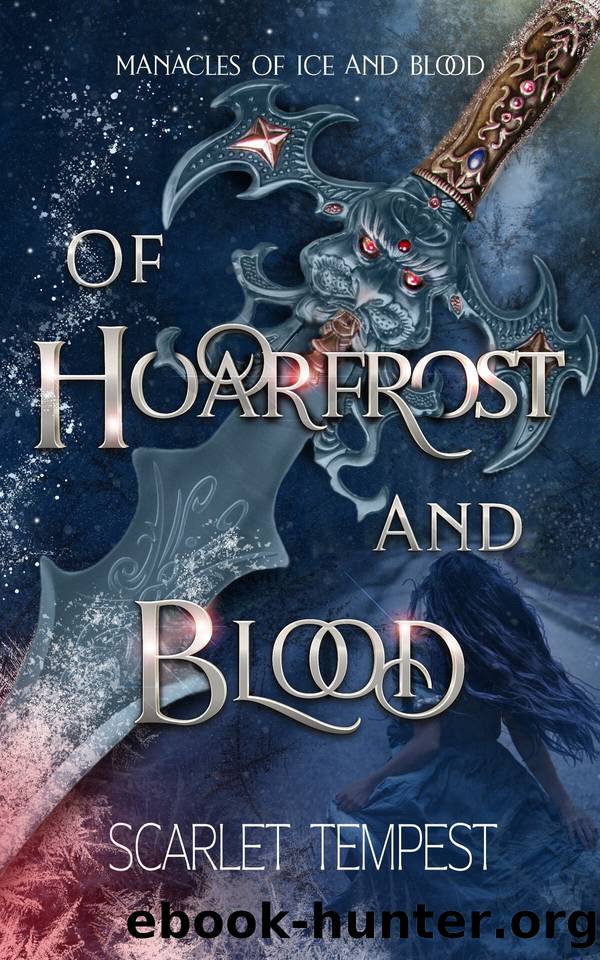 Of Hoarfrost and Blood by Scarlet Tempest