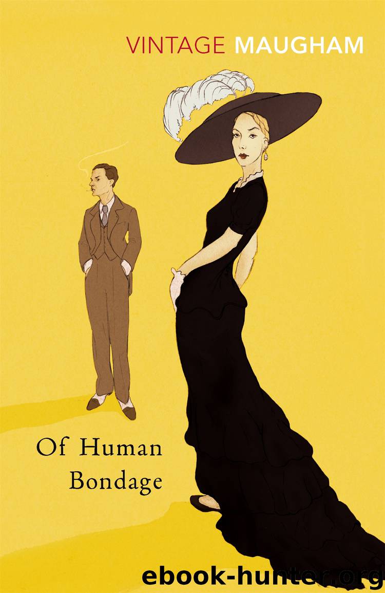 Of Human Bondage by W. Somerset Maugham