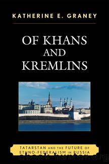 Of Khans and Kremlins by Katherine E. Graney