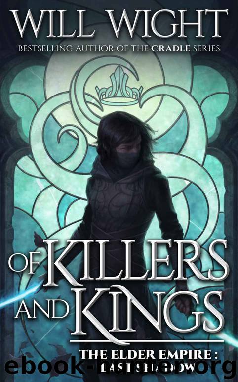 Of Killers and Kings by Will Wight