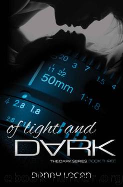 Of Light and Dark: A Thrilling Romantic Suspense Novel (The Dark Series Book 3) by Danah Logan