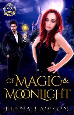 Of Magic and Moonlight: A Reverse Harem Paranormal Romance (Arcane Arts Academy Book 2) by Elena Lawson
